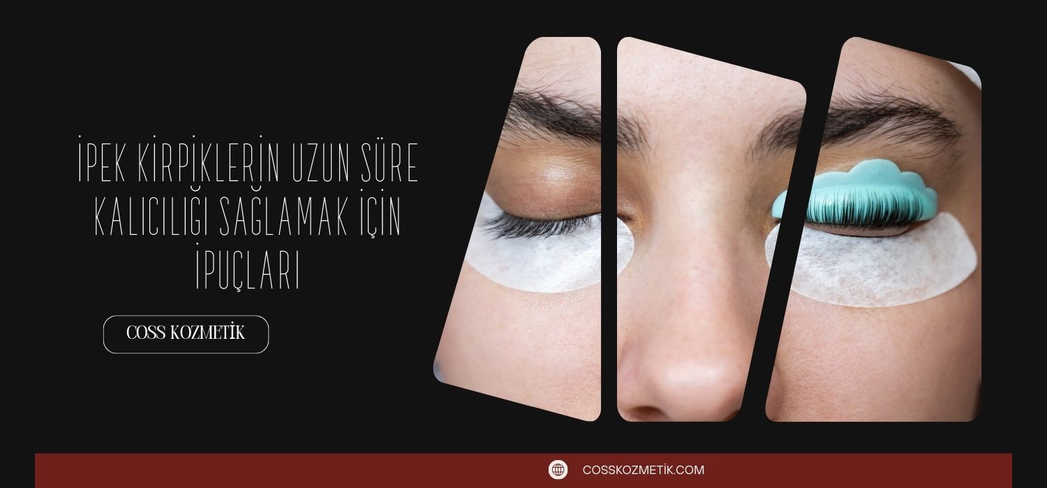 İpek Kirpiklerin Uzun Süre Kalıcılığı Sağlamak İçin İpuçları