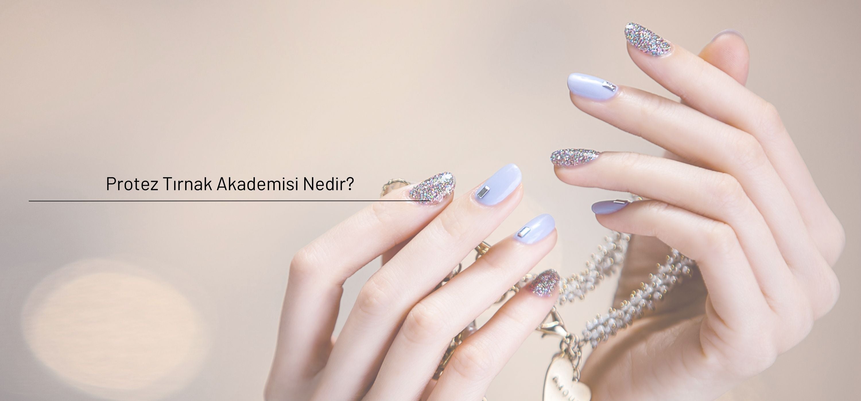 Protez Tırnak Akademisi